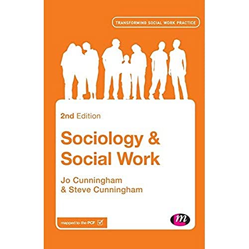9781446266670: Sociology and Social Work (Transforming Social Work Practice Series)