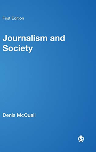9781446266793: Journalism and Society