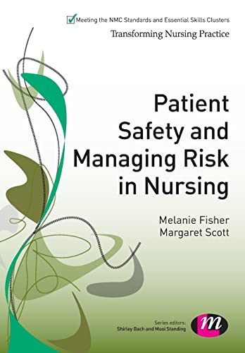 9781446266885: Patient Safety and Managing Risk in Nursing