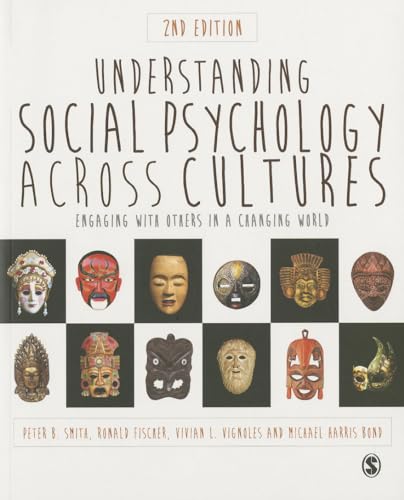 Imagen de archivo de Understanding Social Psychology Across Cultures: Engaging with Others in a Changing World a la venta por HPB-Red