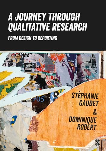 Imagen de archivo de A Journey Through Qualitative Research: From Design to Reporting a la venta por Blackwell's