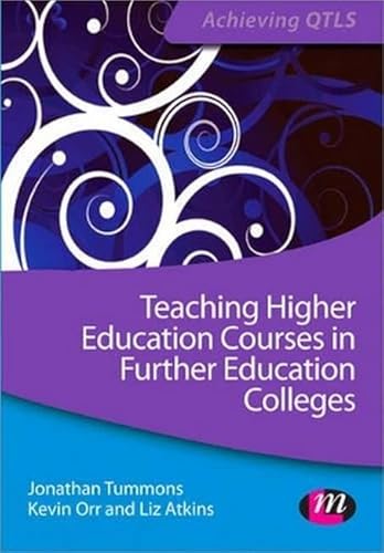 Beispielbild fr Teaching Higher Education Courses in Further Education Colleges zum Verkauf von Better World Books Ltd