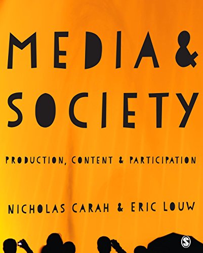 Stock image for Media and Society: Production, Content and Participation for sale by ThriftBooks-Dallas