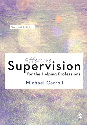9781446269947: Effective Supervision for the Helping Professions