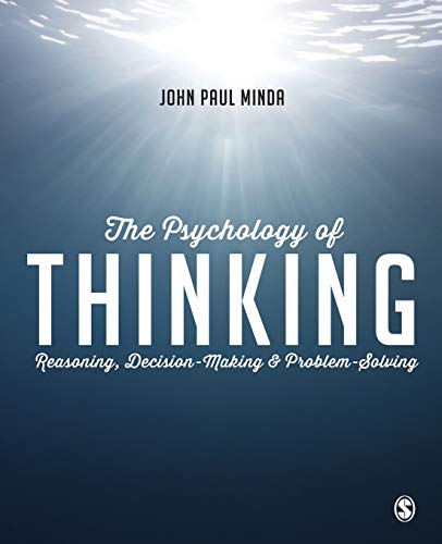 Stock image for The Psychology of Thinking: Reasoning, Decision-Making and Problem-Solving for sale by SecondSale