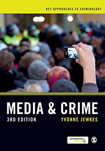 Beispielbild fr Media and Crime (Key Approaches to Criminology) zum Verkauf von WorldofBooks