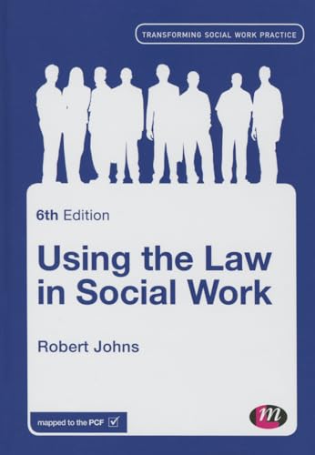 Stock image for Using the Law in Social Work (Transforming Social Work Practice Series) for sale by GF Books, Inc.