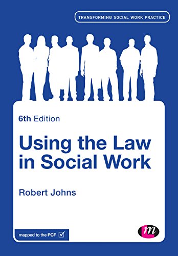 Stock image for Using the Law in Social Work (Transforming Social Work Practice Series) for sale by WorldofBooks