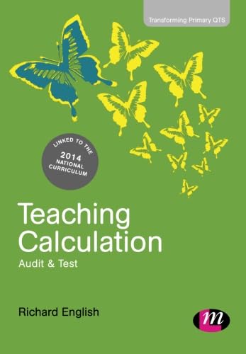 Stock image for Teaching Calculation: Audit and Test (Transforming Primary QTS Series) for sale by WorldofBooks