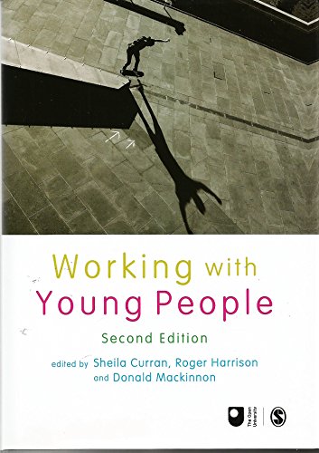 9781446273272: Working with Young People (Published in association with The Open University)