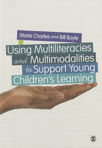 Imagen de archivo de Using Multiliteracies and Multimodalities to Support Young Children's Learning a la venta por WorldofBooks