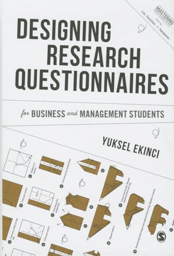 Beispielbild fr Designing Research Questionnaires for Business and Management Students (Mastering Business Research Methods) zum Verkauf von AwesomeBooks