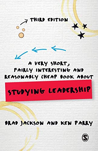 Beispielbild fr A Very Short, Fairly Interesting and Reasonably Cheap Book about Studying Leadership (Very Short, Fairly Interesting & Cheap Books) zum Verkauf von BooksRun