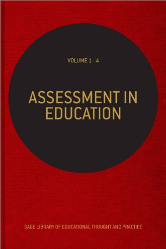 9781446274309: Assessment in Education (SAGE Library of Educational Thought & Practice)