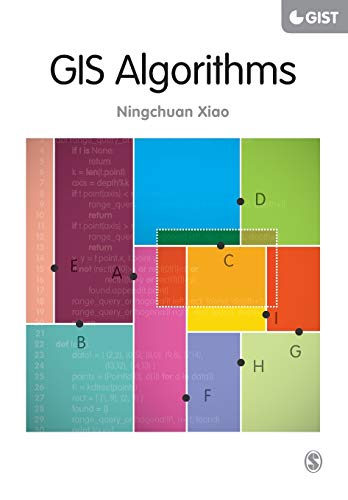 Beispielbild fr GIS Algorithms (SAGE Advances in Geographic Information Science and Technology Series) zum Verkauf von BooksRun