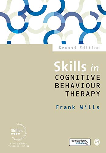 9781446274842: Skills in Cognitive Behaviour Therapy (Skills in Counselling & Psychotherapy Series)