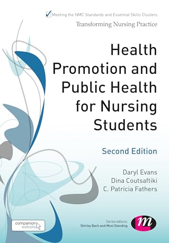 9781446275030: Health Promotion and Public Health for Nursing Students (Transforming Nursing Practice Series)
