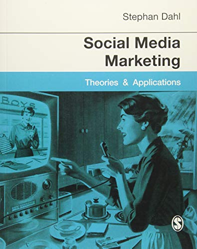 9781446280744: Social Media Marketing: Theories & Applications: Theories and Applications