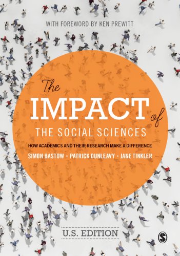 Stock image for The Impact of the Social Sciences: How Academics and their Research Make a Difference for sale by Blue Vase Books