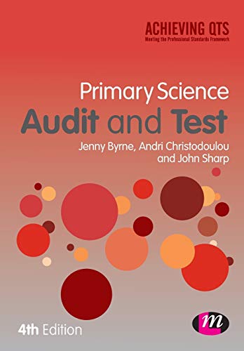 Stock image for Primary Science Audit and Test (Achieving QTS Series) for sale by AwesomeBooks