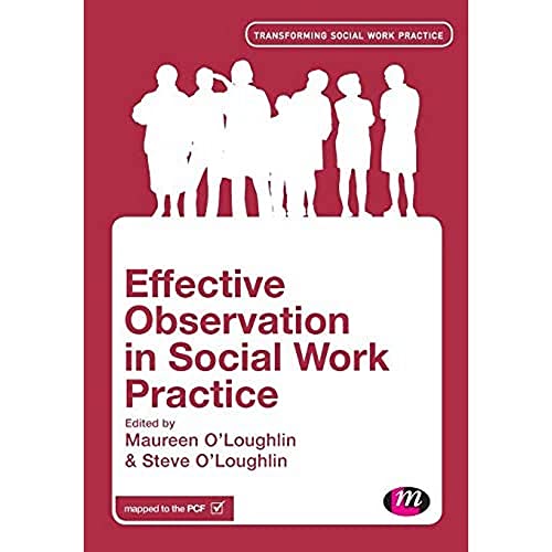 9781446282779: Effective Observation in Social Work Practice