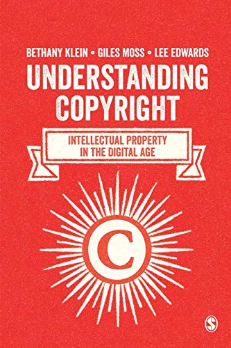 Imagen de archivo de Understanding Copyright : Intellectual Property in the Digital Age a la venta por Better World Books