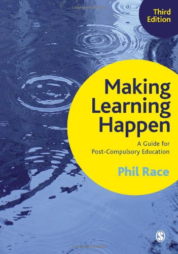 9781446285954: Making Learning Happen: A Guide for Post-Compulsory Education