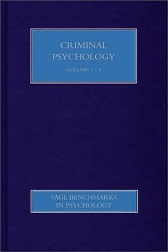 9781446286067: Criminal Psychology (SAGE Benchmarks in Psychology)