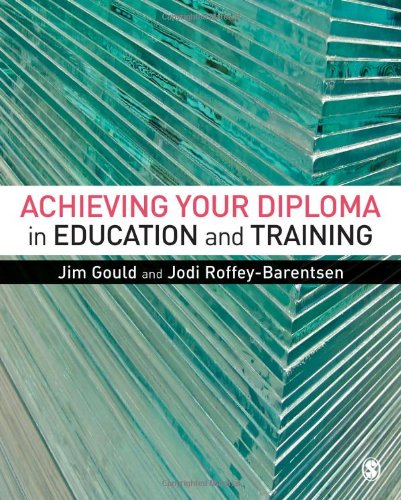 Stock image for Achieving Your Diploma in Education and Training for sale by ThriftBooks-Atlanta