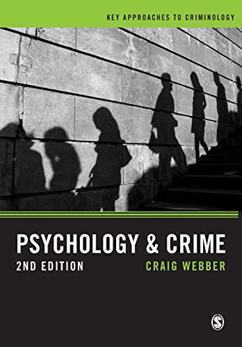 9781446287439: Psychology and Crime: A Transdisciplinary Perspective
