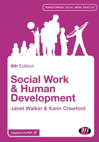 Imagen de archivo de Social Work and Human Development (Transforming Social Work Practice Series) a la venta por WorldofBooks