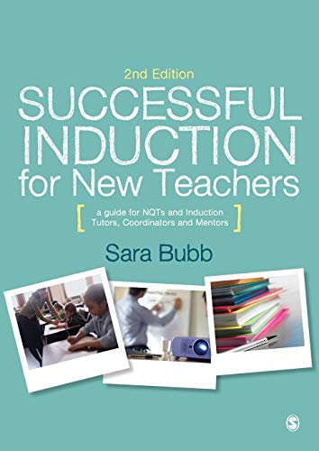 Imagen de archivo de Successful Induction for New Teachers: A Guide for NQTs & Induction Tutors, Coordinators and Mentors a la venta por WorldofBooks