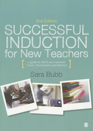 Stock image for Successful Induction for New Teachers: A Guide for NQTs & Induction Tutors, Coordinators and Mentors for sale by WorldofBooks