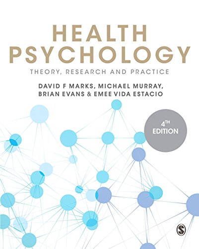 Beispielbild fr Health Psychology : Theory, Research and Practice zum Verkauf von Better World Books