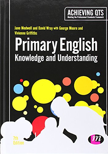 9781446295236: Primary English: Knowledge and Understanding