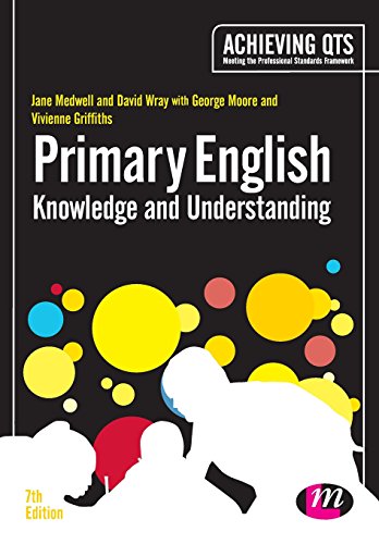 Imagen de archivo de Primary English: Knowledge and Understanding (Achieving QTS Series) a la venta por AwesomeBooks