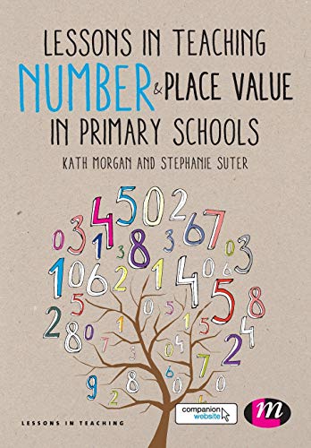 Stock image for Lessons in Teaching Number and Place Value in Primary Schools for sale by Blackwell's