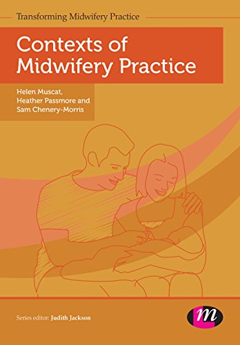 Stock image for Contexts of Midwifery Practice for sale by ThriftBooks-Atlanta