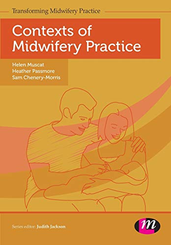 Beispielbild fr Contexts of Midwifery Practice zum Verkauf von Better World Books: West