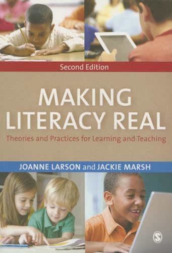 Beispielbild fr Making Literacy Real: Theories and Practices for Learning and Teaching zum Verkauf von AwesomeBooks