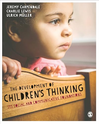 Stock image for The Development of Children's Thinking: Its Social and Communicative Foundations for sale by Revaluation Books