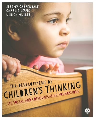 Stock image for The Development of Childrens Thinking: Its Social and Communicative Foundations for sale by Zoom Books Company