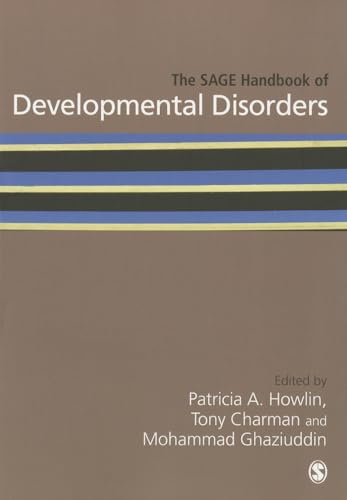 9781446295823: The SAGE Handbook of Developmental Disorders (Sage Handbooks)