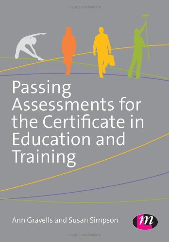 Beispielbild fr Passing Assessments for the Certificate in Education and Training zum Verkauf von Blackwell's