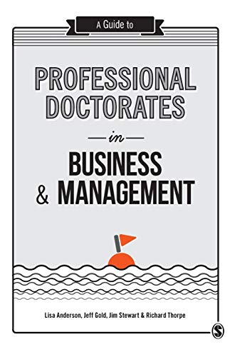 9781446298329: A Guide to Professional Doctorates in Business and Management