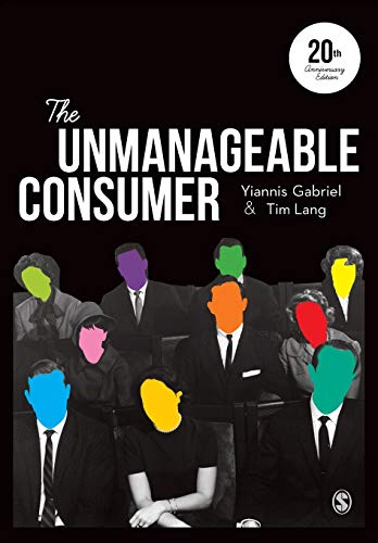 Imagen de archivo de The Unmanageable Consumer (Third Edition) a la venta por AwesomeBooks