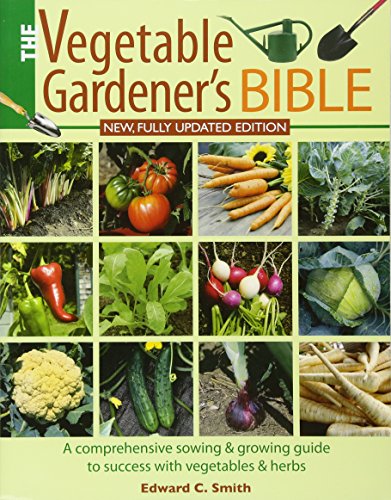 Imagen de archivo de The Vegetable Gardener's Bible a la venta por WorldofBooks