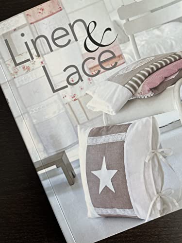 Beispielbild fr Linen and Lace : Simple-to-Sew Homestyle Charm Using New and Vintage Lace zum Verkauf von Better World Books