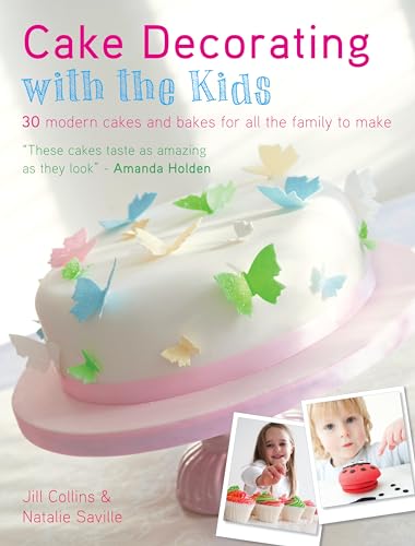 Imagen de archivo de Cake Decorating With The Kids: 30 Modern Cakes and Bakes for All the Family to Make a la venta por Reliant Bookstore