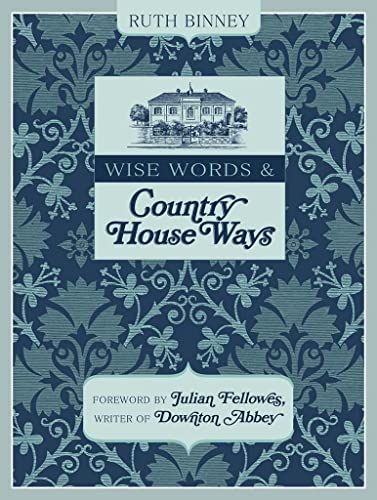 9781446302187: Wise Words & Country House Ways